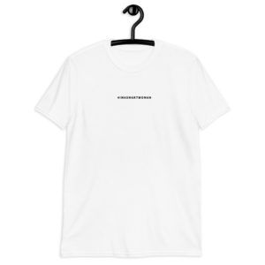 #imasmartwoman Short-Sleeve White T-Shirt